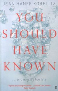 Produktbild: Korelitz, J: You Should Have Known