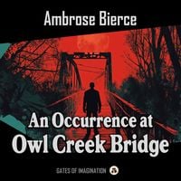 Produktbild: An Occurrence at Owl Creek Bridge