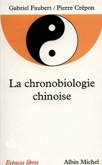 Produktbild: Fre-Chronobiologie Chinoise (l