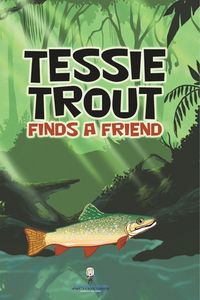 Produktbild: Tessie Trout Finds a Friend