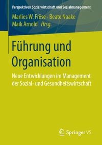 Produktbild: F&uuml;hrung und Organisation