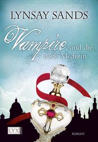 Bild vom Artikel Vampire sind die beste Medizin / Argeneau Bd.9 vom Autor Lynsay Sands