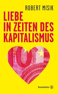 Produktbild: Liebe in Zeiten des Kapitalismus