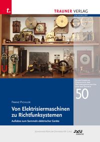 Produktbild: Von Elektrisiermaschinen zu Richtfunksystemen