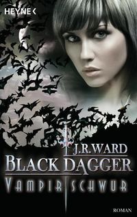 Bild vom Artikel Black Dagger 17. Vampirschwur vom Autor J. R. Ward