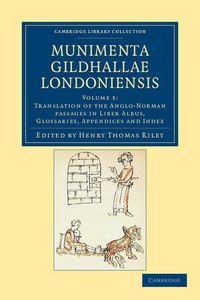 Produktbild: Munimenta Gildhallae Londoniensis - Volume 3
