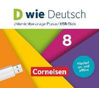 Produktbild: D wie Deutsch, Das Sprach- und Lesebuch f&uuml;r alle, 8. Schuljahr, Unterrichtsmanager Plus auf USB-Stick, Inkl. E-Book als Zugabe und Begleitmaterialien