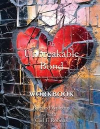Produktbild: Workbook An Unbreakable Bond