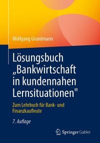 Produktbild: L&ouml;sungsbuch &bdquo;Bankwirtschaft in kundennahen Lernsituationen"