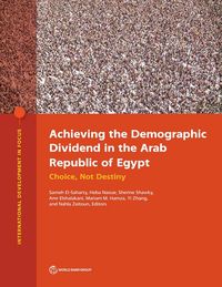 Produktbild: Achieving the Demographic Dividend in the Arab Republic of Egypt