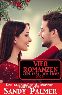 Produktbild: Vier Romanzen zum Fest der Liebe 2022