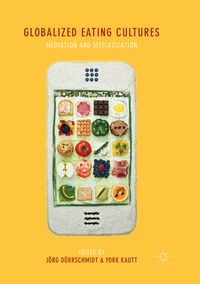 Produktbild: Globalized Eating Cultures