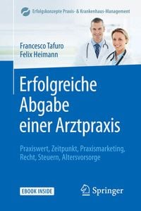 Produktbild: Erfolgreiche Abgabe einer Arztpraxis