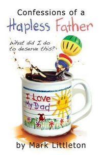 Produktbild: Confessions Of Hapless Father