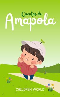 Produktbild: Cuentos de Amapola (Children World, #1)