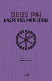 Produktbild: Deus Pai nas Fontes Patr&iacute;sticas