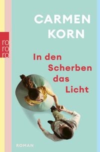 Produktbild: In den Scherben das Licht