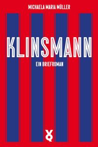Produktbild: Klinsmann. Ein Briefroman