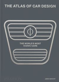 Produktbild: The Atlas of Car Design: The World's Most Iconic Cars (2025) Classic Edition