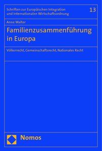 Produktbild: Familienzusammenf&uuml;hrung in Europa