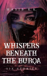Produktbild: Whispers Beneath The Burqa