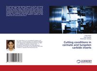 Produktbild: Cutting conditions in cermate and tungsten carbide inserts
