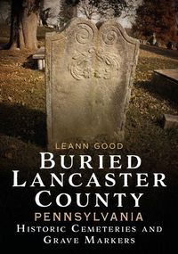 Produktbild: Buried Lancaster County, Pennsylvania