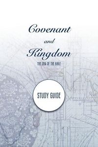 Produktbild: Covenant and Kingdom Study Guide