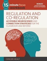 Produktbild: 15-Minute Focus: Regulation and Co-Regulation Workbook