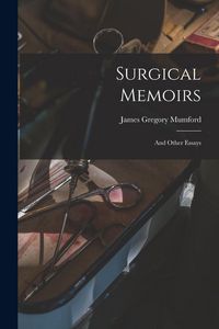 Produktbild: Surgical Memoirs: And Other Essays