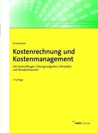 Bild vom Artikel Kostenrechnung und Kostenmanagement vom Autor Mathias Graumann