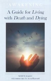 Produktbild: Awakening: A Guide for Living with Death and Dying