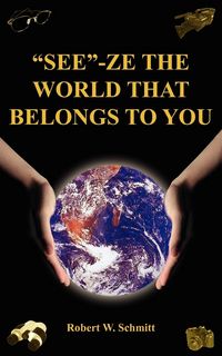 Produktbild: "see"-Ze The World That Belongs To You