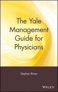 Produktbild: The Yale Management Guide for Physicians