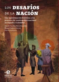 Produktbild: Los desaf&iacute;os de la naci&oacute;n