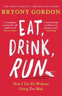 Produktbild: Eat, Drink, Run.
