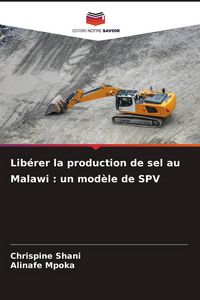Produktbild: Lib&eacute;rer la production de sel au Malawi : un mod&egrave;le de SPV