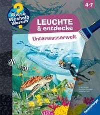 Produktbild: Wieso? Weshalb? Warum? Leuchte und entdecke - Unterwasserwelt