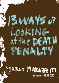 Produktbild: 13 Ways of Looking at the Death Penalty