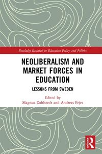 Produktbild: Neoliberalism and Market Forces in Education