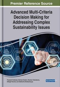 Produktbild: Advanced Multi-Criteria Decision Making for Addressing Complex Sustainability Issues