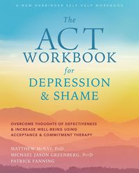 Produktbild: ACT Workbook for Depression and Shame