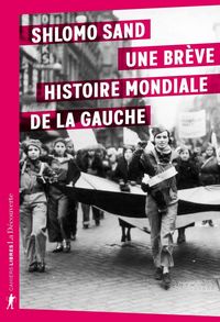 Produktbild: Une br&egrave;ve histoire mondiale de la gauche