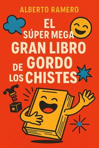 Produktbild: El Super Mega Gran Libro Gordo de los chistes
