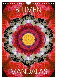 Produktbild: BLUMEN MANDALAS (Wandkalender 2027 DIN A4 hoch), CALVENDO Monatskalender