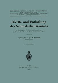 Produktbild: Die Be- und Entl&uuml;ftung des Normalarbeitsraumes