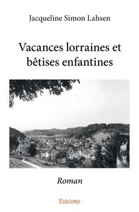 Produktbild: Vacances lorraines et betises