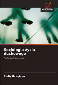 Produktbild: Socjologia &iquest;ycia duchowego