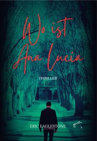 Produktbild: Wo ist Ana Lucia