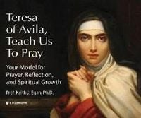 Produktbild: Teresa of Avila, Teach Us to Pray: Your Model for Prayer, Reflection, and Spiritual Growth